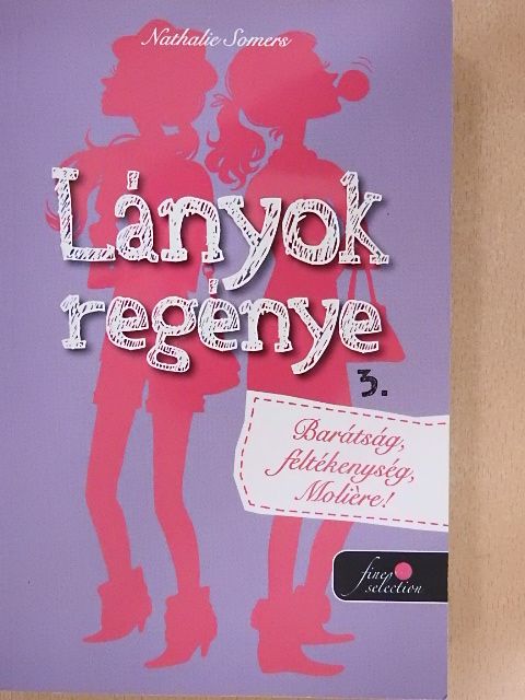 Nathalie Somers - Lányok regénye 3. [antikvár]