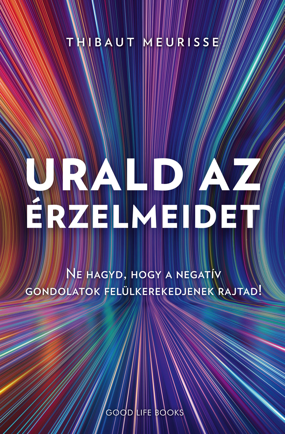 Thibaut Meurisse - Urald az érzelmeidet