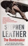 Stephen Leather - The Bombmaker [antikvár]