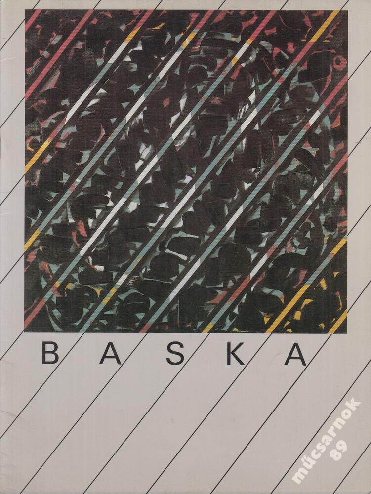 Frank László - Baska József festőművész kiállítása / Exhibition of Works by József Baska [antikvár]