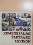 Fehér László - Kemenesaljai Életrajzi Lexikon (dedikált példány) [antikvár]