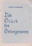 Das Glück das Geborgenseins [antikvár]