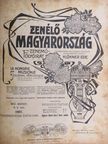 Albert L. - Zenélő Magyarország 1907. január-december [antikvár]