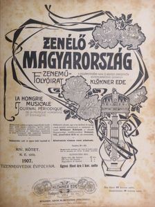 Albert L. - Zenélő Magyarország 1907. január-december [antikvár]