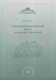 Darvas Zsolt - Csúszó árfolyamrendszerek [antikvár]
