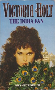 Victoria Holt - The India Fan [antikvár]