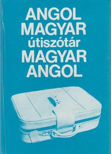 Magay Tamás - Angol-magyar/magyar-angol útiszótár [antikvár]