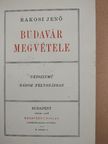 Rákosi Jenő - Budavár megvétele [antikvár]