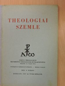 Czeglédy Sándor - Theologiai Szemle 1947. - Nyári körlevél [antikvár]