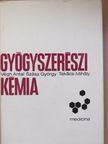Szász György - Gyógyszerészi kémia [antikvár]
