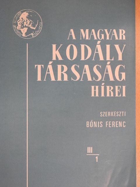 Bárdos Lajos - A Magyar Kodály Társaság Hírei 1980. április [antikvár]