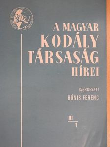 Bárdos Lajos - A Magyar Kodály Társaság Hírei 1980. április [antikvár]