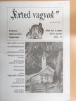 Farkas István - "Érted vagyok" 2013. április [antikvár]