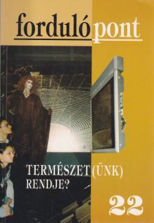 Szávai Ilona, Fischer Eszter, Kornya István, Charlotte Kerner, Szvetelszky Zsuzsanna, Nyitrai Imre - Fordulópont 2003/4 [antikvár]