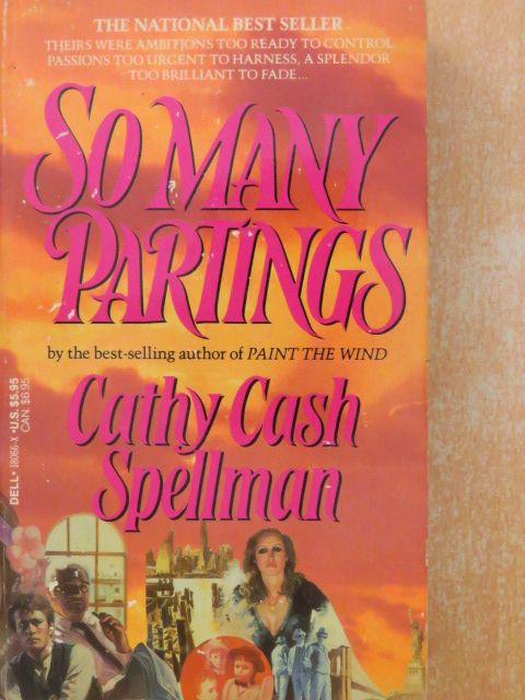 Cathy Cash Spellman - So Many Partings [antikvár]