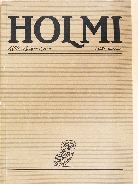 Ács Margit - Holmi 2006. március [antikvár]