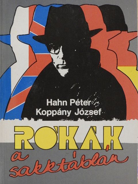 Hahn Péter - Rókák a sakktáblán [antikvár]