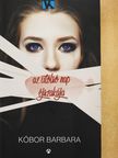 Kóbor Barbara - Az utolsó nap éjszakája [antikvár]