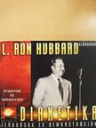 L. Ron Hubbard - Dianetika - 5 db CD-vel [antikvár]