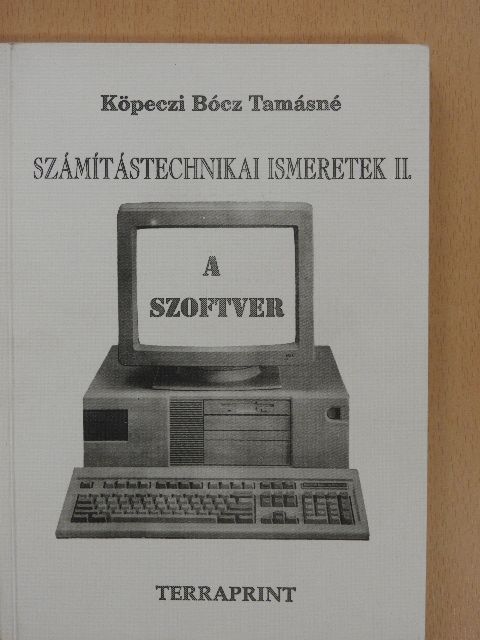 Köpeczi Bócz Tamásné - Számítástechnikai ismeretek II. [antikvár]