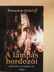 Rosemary Sutcliff - A lámpás hordozói [antikvár]