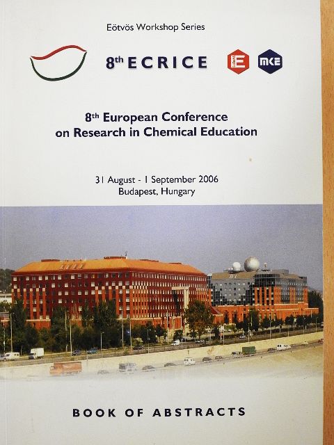 Csapó Benő - 8th European Conference on Research in Chemical Education - Book of Abstracts [antikvár]