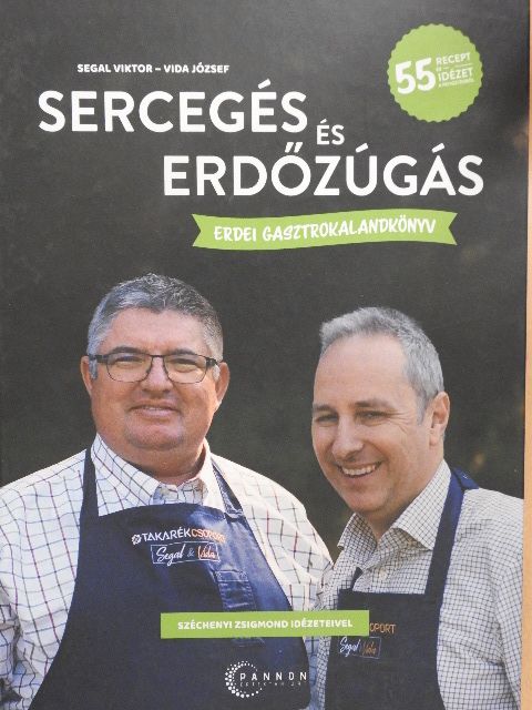Segal Viktor - Sercegés és erdőzúgás [antikvár]