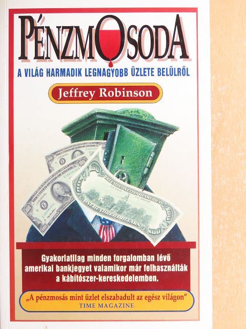 Jeffrey Robinson - Pénzmosoda [antikvár]