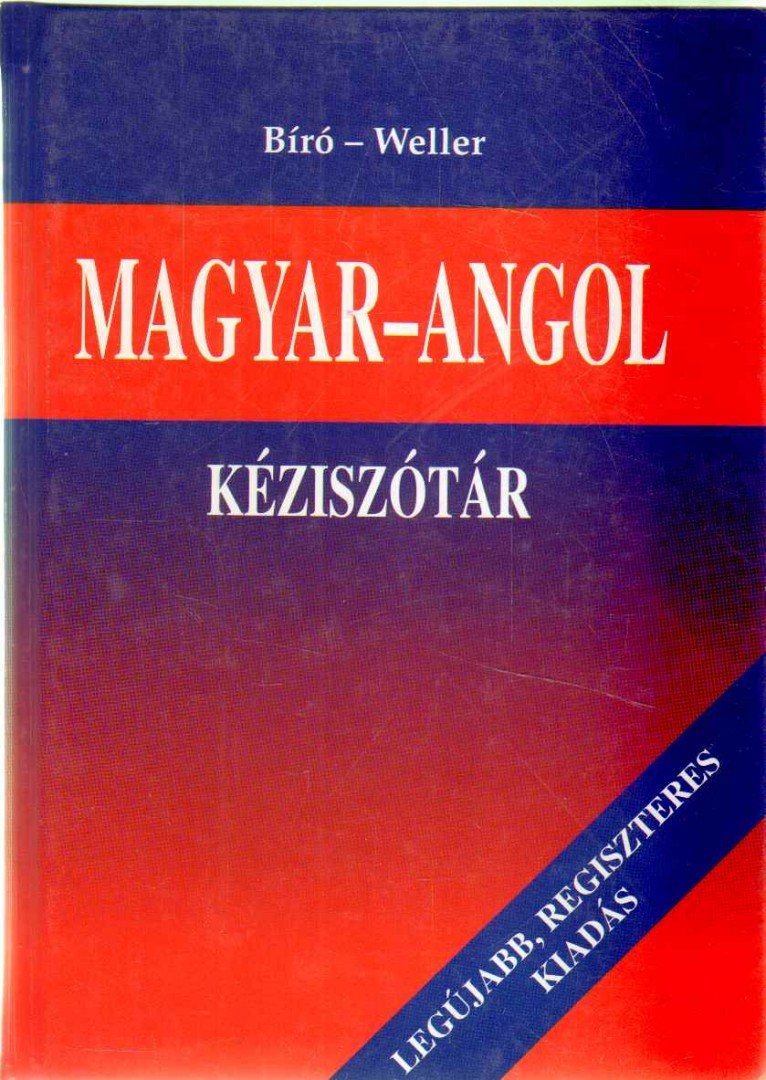 BÍRÓ LAJOS PÁL, WILLER JÓZSEF - Magyar-angol kéziszótár [antikvár]