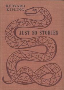 Rudyard Kipling - Just So Stories [antikvár]