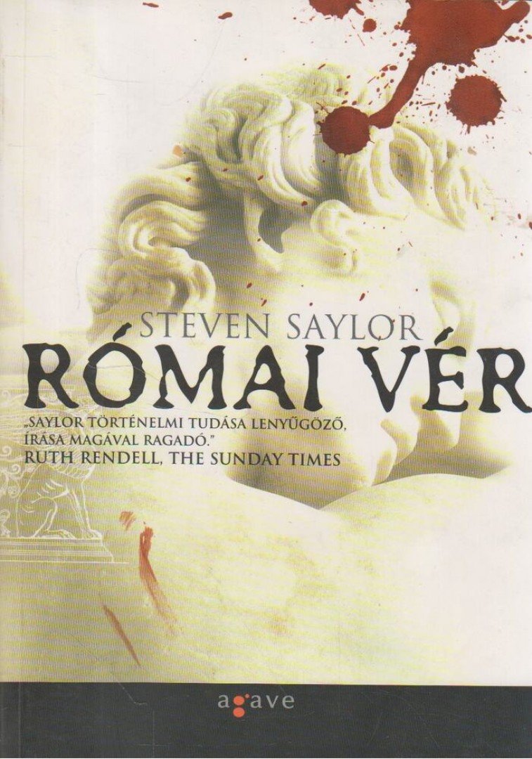 Steven Saylor - Római vér [antikvár]