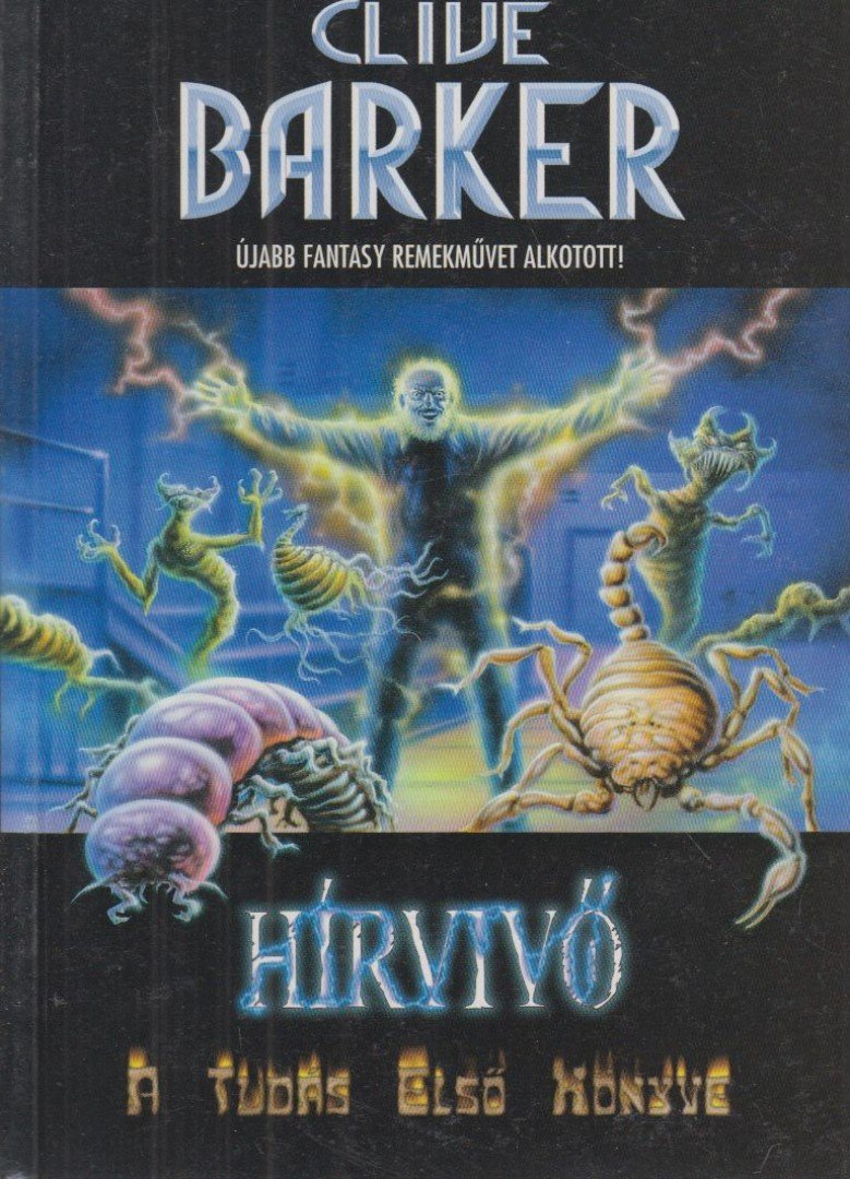 Clive Barker - Hírvivő [antikvár]