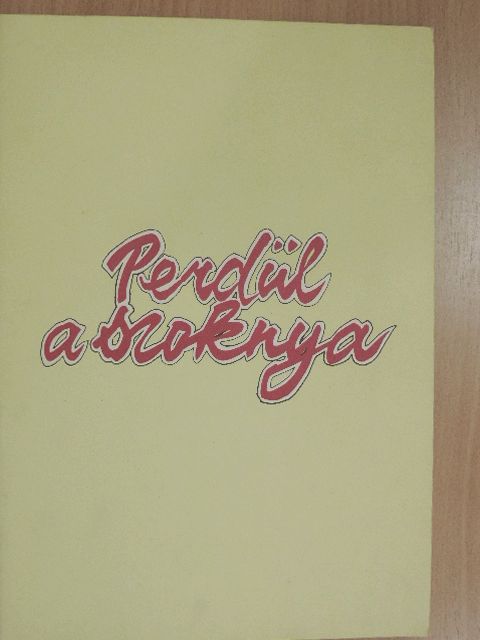 Szabadi Mihály - Perdül a szoknya [antikvár]