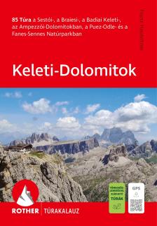 Franz Hauleitner - Keleti-Dolomitok Rother túrakalauz