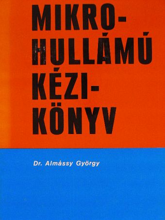 Dr. Berceli Tibor - Mikrohullámú kézikönyv [antikvár]
