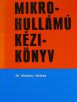 Dr. Berceli Tibor - Mikrohullámú kézikönyv [antikvár]