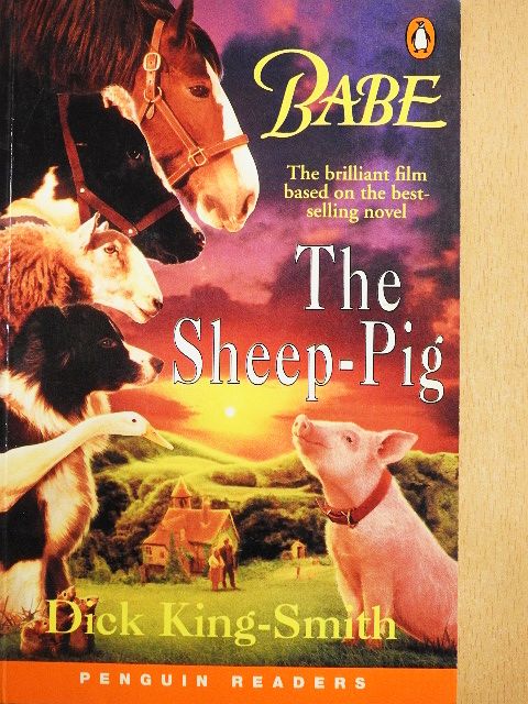 Dick King-Smith - The Sheep-Pig [antikvár]