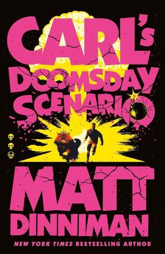 Matt Dinniman - Carl's Doomsday Scenario (Trade Paperback - Dungeon Crawler Carl Series, Book 2)