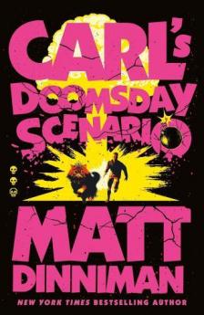 Matt Dinniman - Carl's Doomsday Scenario (Trade Paperback - Dungeon Crawler Carl Series, Book 2)