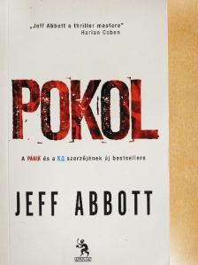 Jeff Abbott - Pokol [antikvár]