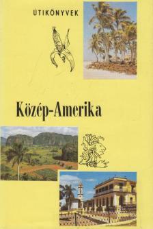 BALÁZS DÉNES - Közép-Amerika [antikvár]