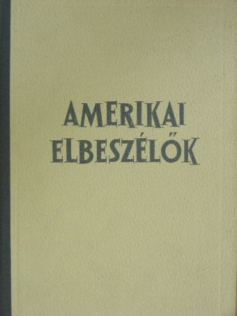 Alan Max - Amerikai elbeszélők [antikvár]