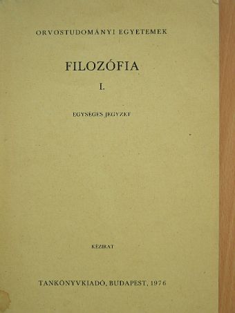 Lendvai-L. Ferenc - Filozófia I. [antikvár]