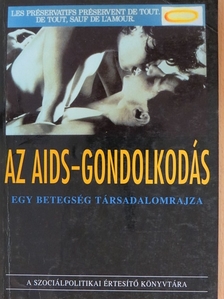 Allan M. Brandt - Az AIDS-gondolkodás [antikvár]