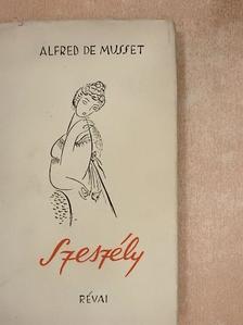 Alfred de Musset - Szeszély [antikvár]