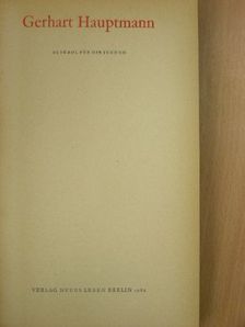 Gerhart Hauptmann - Gerhart Hauptmann [antikvár]