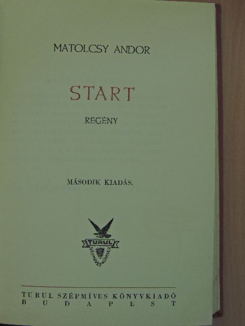 Matolcsy Andor - Start [antikvár]