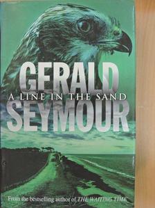 Gerald Seymour - A Line in the Sand [antikvár]
