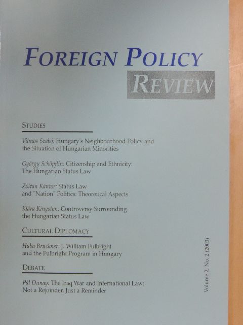 Kántor Zoltán - Foreign Policy Review 2/2003. [antikvár]