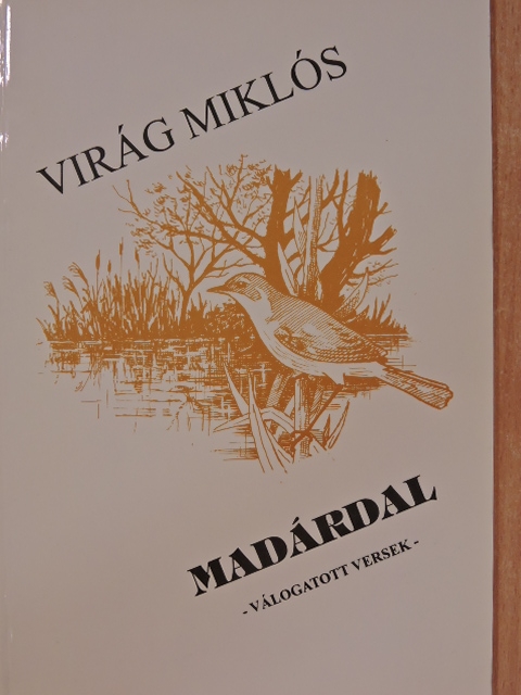 Virág Miklós - Madárdal [antikvár]